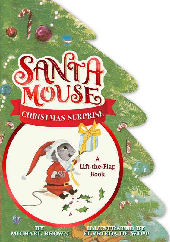 Santa Mouse Christmas Surprise by Michael Brown