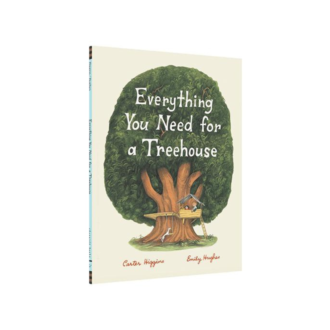 Everything You Need For A Treehouse Book